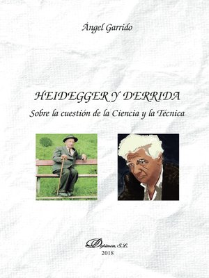 cover image of Heidegger y Derrida. Sobre la cuestión de la Ciencia y la Técnica